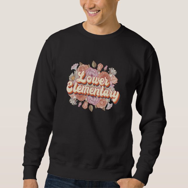 Sweatshirt Lower Elementary Floral Montessori Teacher Montess (Devant)