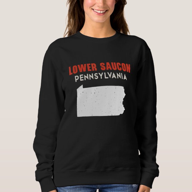 Sweatshirt Lower Saucon Pennsylvania USA State America Travel (Devant)