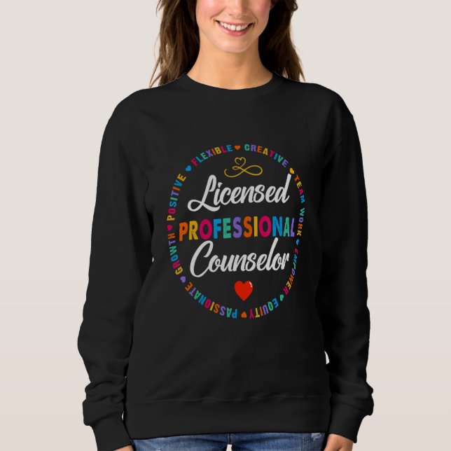 Sweatshirt LPC Licensed Professional Counseling Counselor Sch (Devant)