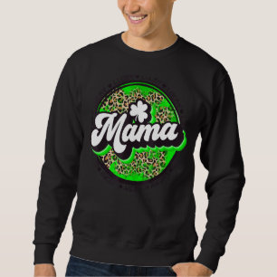 Sweatshirt Lucky Mama Circle Leopard Shamrock St Patrick Pour