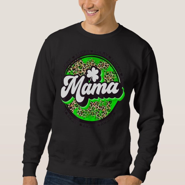 Sweatshirt Lucky Mama Circle Leopard Shamrock St Patrick Pour (Devant)
