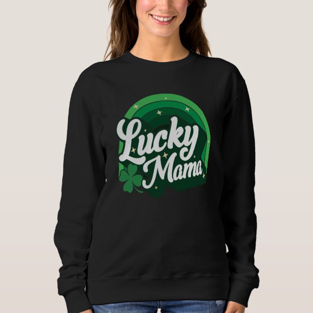 Sweatshirt Lucky Mama Shamrock Women St Patrick's Day Ireland (Devant)