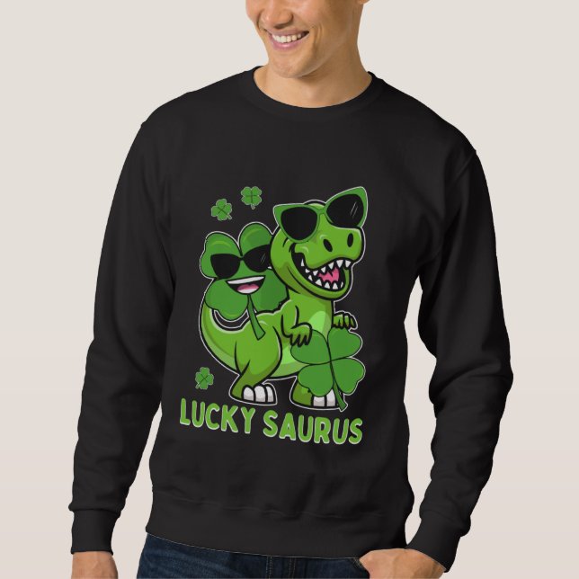 Sweatshirt Lucky Saurus Rex Tyrannosaurus ST PATRICK S DAY Ir (Devant)