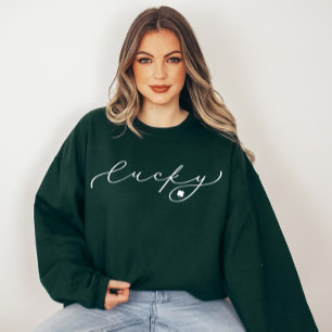 Sweatshirt Lucky St Patrick's Day Cute White Script