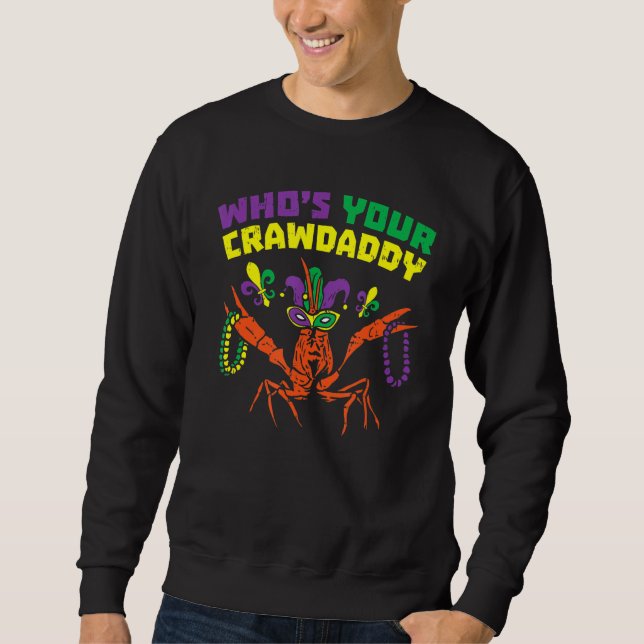 Sweatshirt Lui Déchirer Votre Crawdaddy Crawfish Jester perle (Devant)