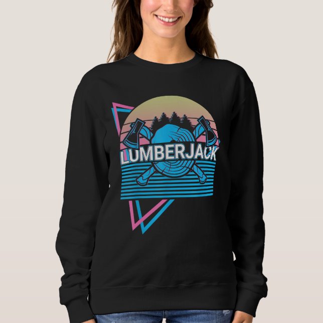 Sweatshirt Lumberjack Wood Working Retro (Devant)
