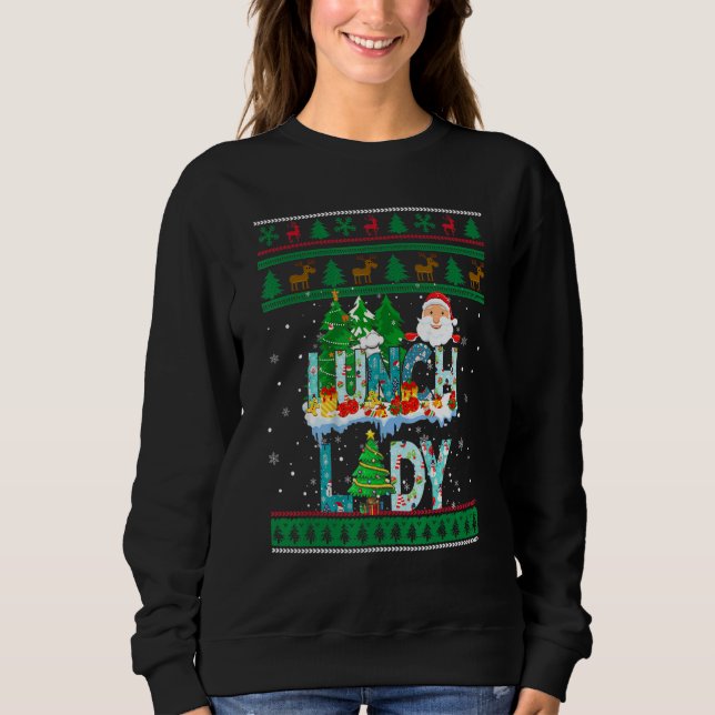 Sweatshirt Lunch Lady Ugly Christmas Tree Santa Matching Xmas (Devant)