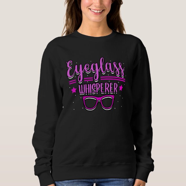 Sweatshirt Lunettes d'yeux Whisperer Optician Oeil Expert Opt (Devant)
