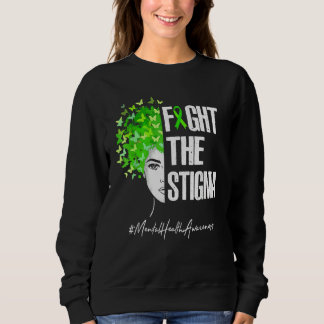 Sweatshirt Lutter contre la stigmatisation et la sensibilisat