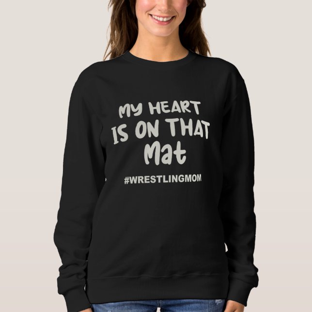 Sweatshirt Lutter Maman Mon Coeur Est Sur Ce Mat Drôle Dit Dr (Devant)