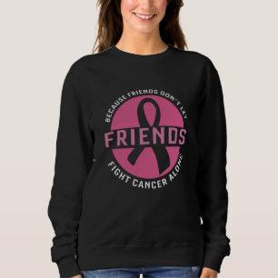 Sweatshirt Lutter seul contre le cancer amis qui corresponden