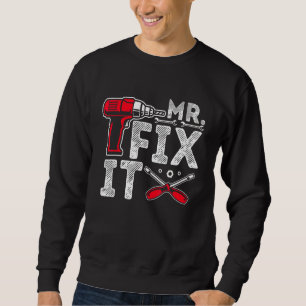 Sweatshirt M. Break It M. Fix It Papa & Son Correspondant Pèr