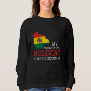 Sweatshirt Ma belle-mère est bolivienne Rien ne me fait peur 