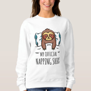 Sweatshirt Ma chemise de sieste officielle avec Sloth couché
