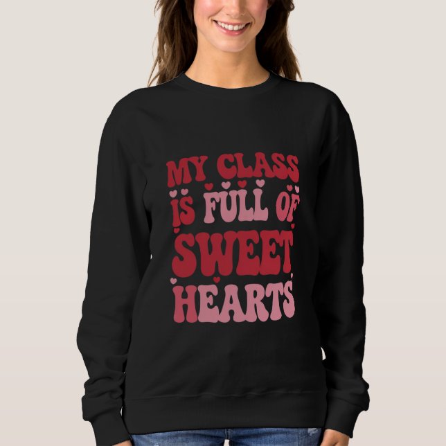Sweatshirt Ma classe est pleine de coeur Saint-Valentin (Devant)