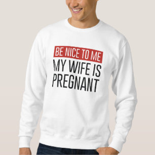 Sweatshirt Ma femme est enceinte