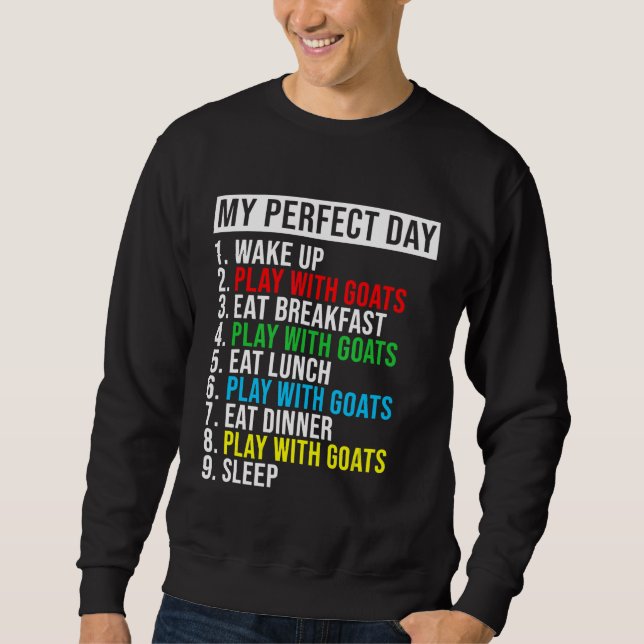 Sweatshirt Ma journée parfaite se réveille jouer avec des chè (Devant)