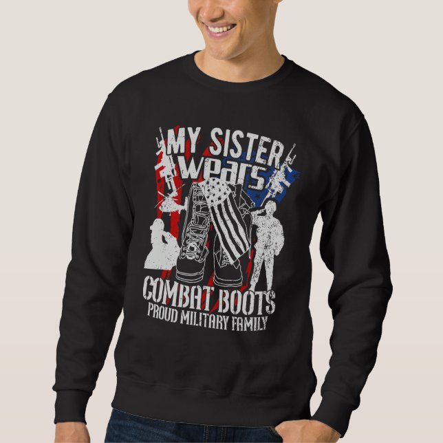 Sweatshirt Ma Soeur Porte Des Bottes De Combat (Devant)