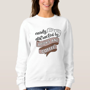 Sweatshirt Ma Vie Est Facilement Distrait Par Les Livres Et L