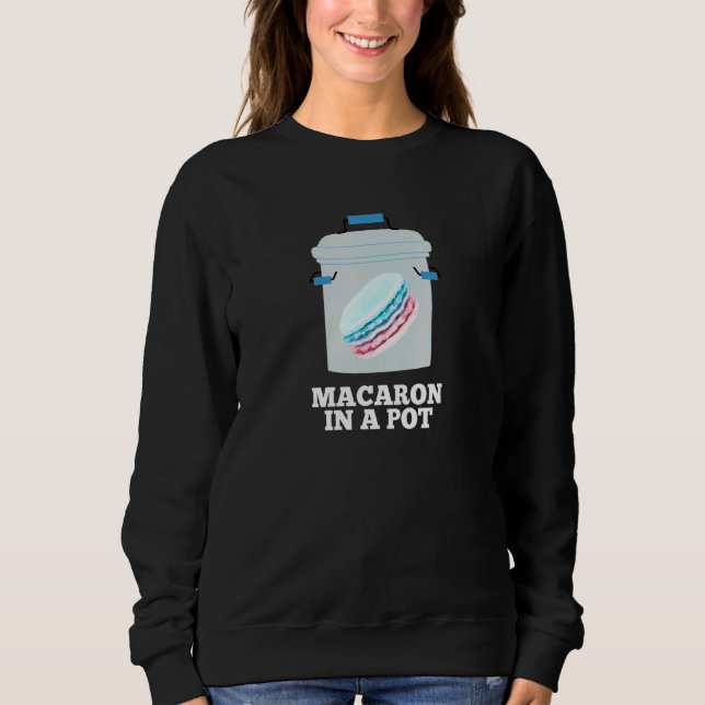 Sweatshirt Macaron Dans Un Pot Cookie Baker Song Citation Cho (Devant)