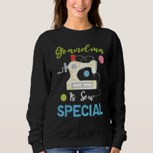 Sweatshirt Machine À Coudre Drôle Grandma Est Quelques Spécif