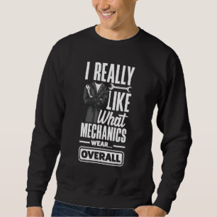 Sweatshirt Machiniste De Cnc J'Aime Ce Qu'Il Porte Mécanique