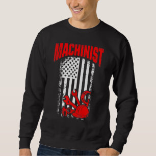Sweatshirt Machiniste Machine Opérateur Usinage 15