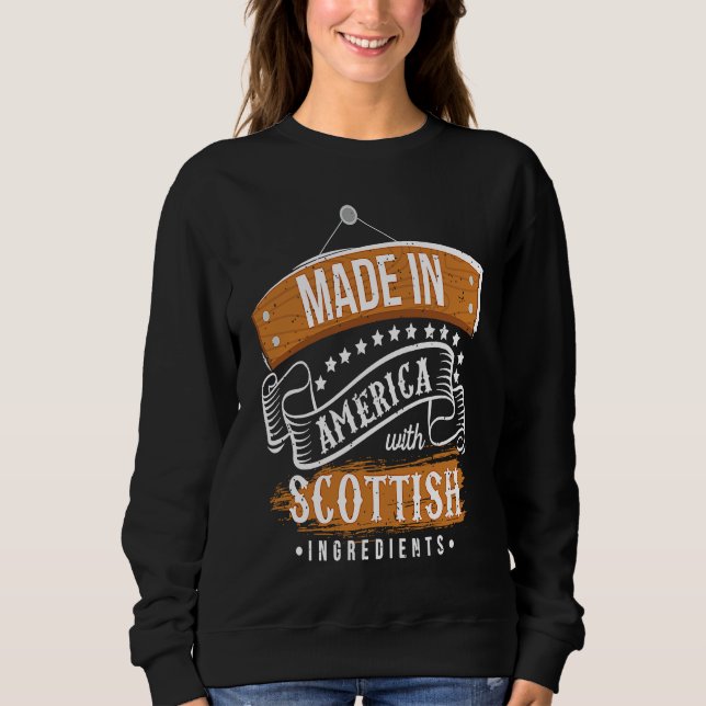 Sweatshirt Made In America With Scottish Ingredients  Scotlan (Devant)