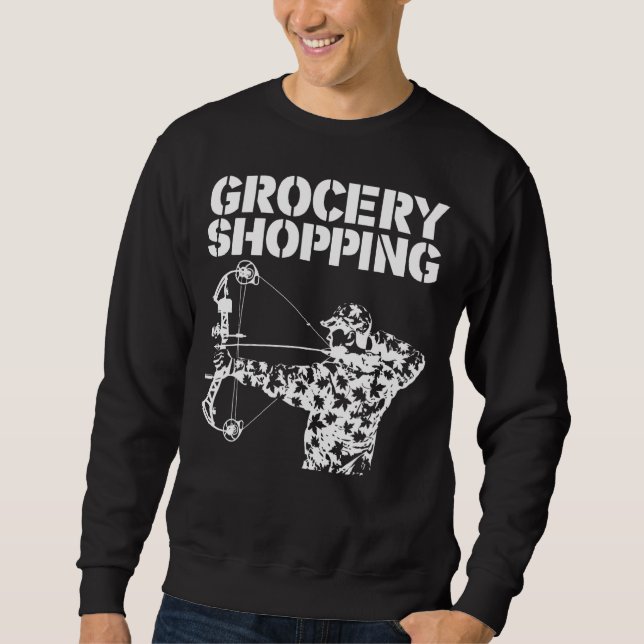 Sweatshirt Magasin d'épicerie Bowhun Archer Deer Hunter (Devant)