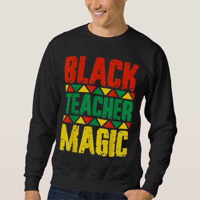 Sweatshirt Magie de l'enseignant noir (Devant)