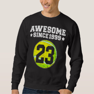 Sweatshirt Magnifique Depuis 1999 Tennis 23e Anniversaire 23