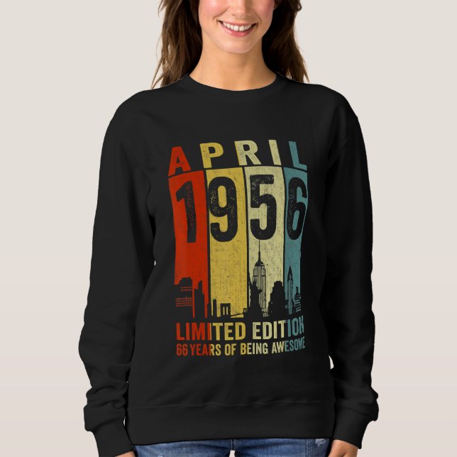 Sweatshirt Magnifique depuis avril 1956 66e anniversaire Vint (Devant)