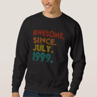 Sweatshirt Magnifique Depuis Juillet 1999 Anniversaire Annive