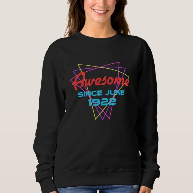 Sweatshirt Magnifique Depuis Juin 1922 (Devant)