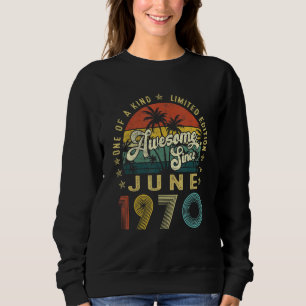 Sweatshirt Magnifique Depuis Juin 1970 Vintage 52e Anniversai
