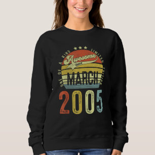 Sweatshirt Magnifique depuis mars 2005 Vintage 17ème annivers