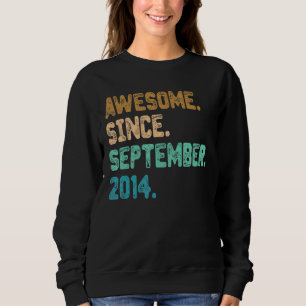 Sweatshirt Magnifique depuis septembre 2014 8ème anniversaire