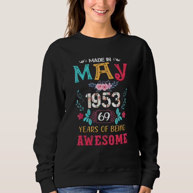 Sweatshirt Magnifique mai 1953 Vintage 69e anniversaire (Devant)
