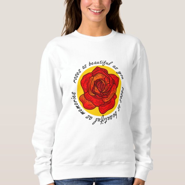 Sweatshirt Magnifique sweat-shirt avec typographie de rose (Devant)