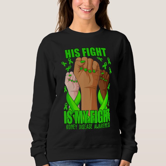 Sweatshirt Main Son combat est mon combat maladie du rein ver (Devant)