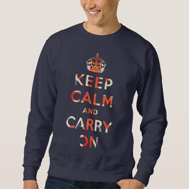 Sweatshirt maintenez calme et continuez le drapeau d'Union (Devant)