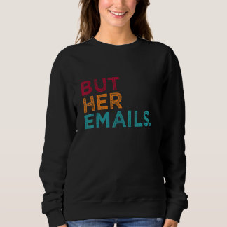 Sweatshirt Mais tee de ses courriels