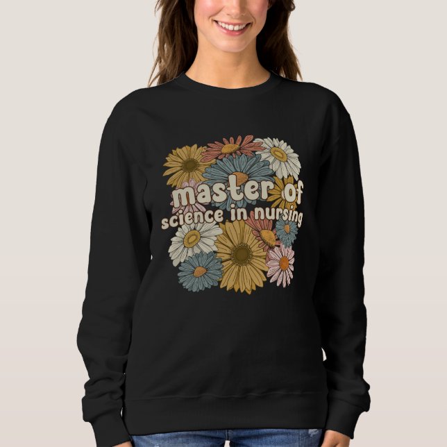 Sweatshirt Maître branché en sciences infirmières Fleurs (Devant)