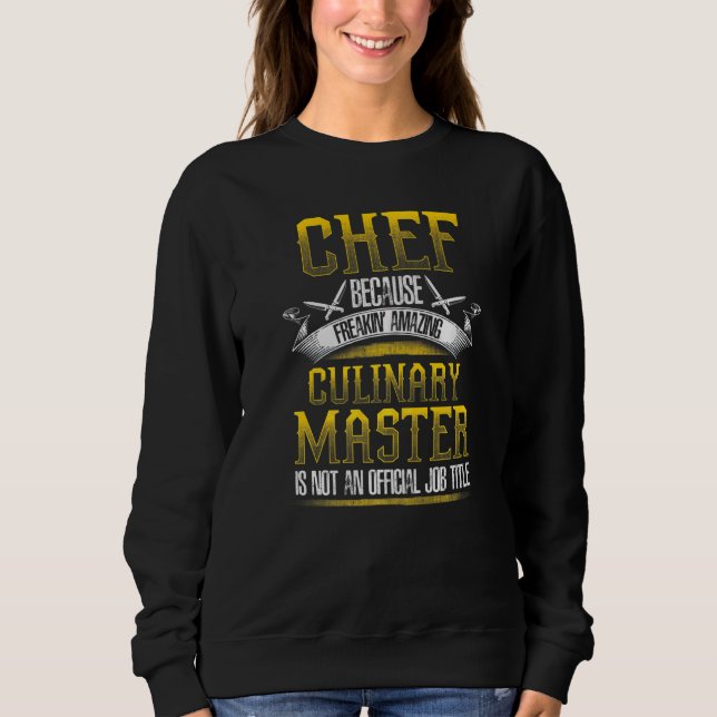Sweatshirt MAÎTRE CULINAIRE CHEF  Chefs Cuisine (Devant)