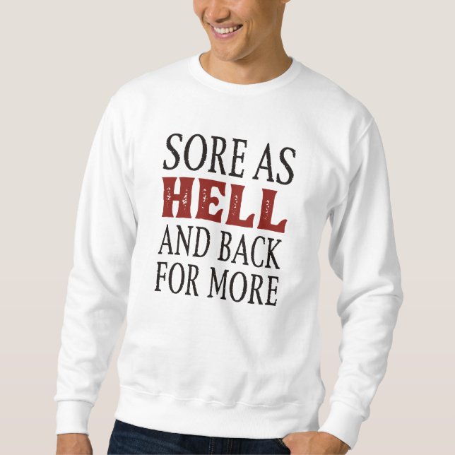 Sweatshirt Maladie Comme Enfer Et Retour Pour Plus (Devant)