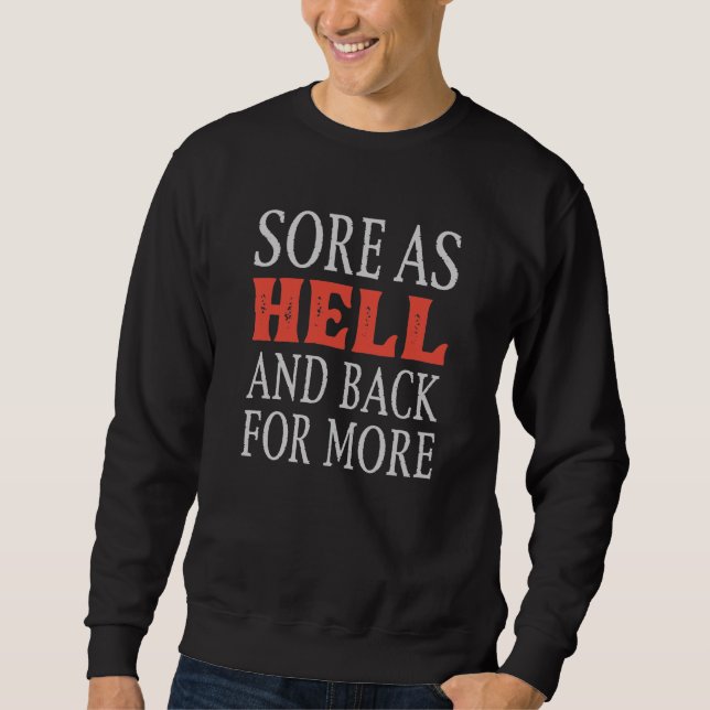Sweatshirt Maladie Comme Enfer Et Retour Pour Plus (Devant)