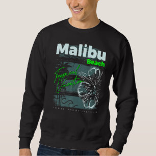 Sweatshirt Malibu Beach California Graphic Design Tee - shirt
