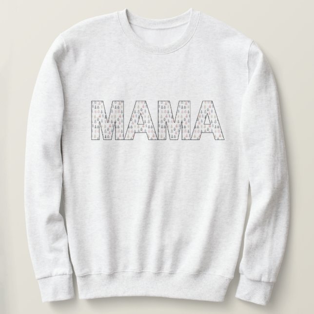 Sweatshirt MaMa (Design devant)