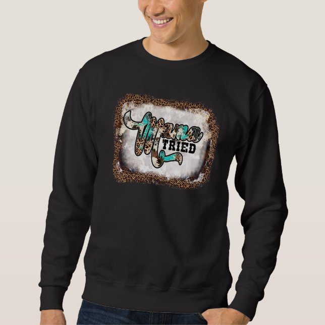Sweatshirt Mama a essayé Leopard Lightning Bolt Western (Devant)