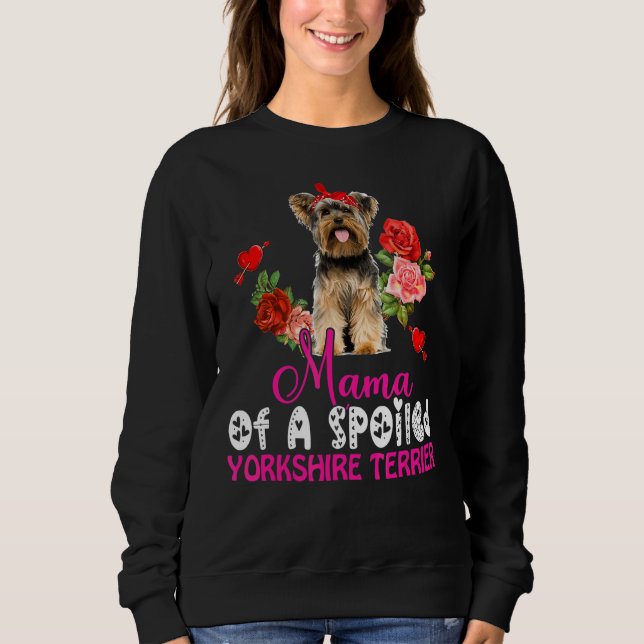 Sweatshirt Mama D'Un Yorkshire Gaché Terrier Cute Chien Bow T (Devant)